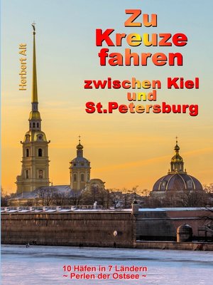 cover image of Zu Kreuze fahren zwischen Kiel und St. Petersburg